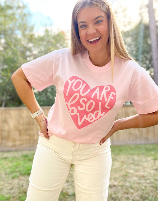 You Are So Loved - Blush
